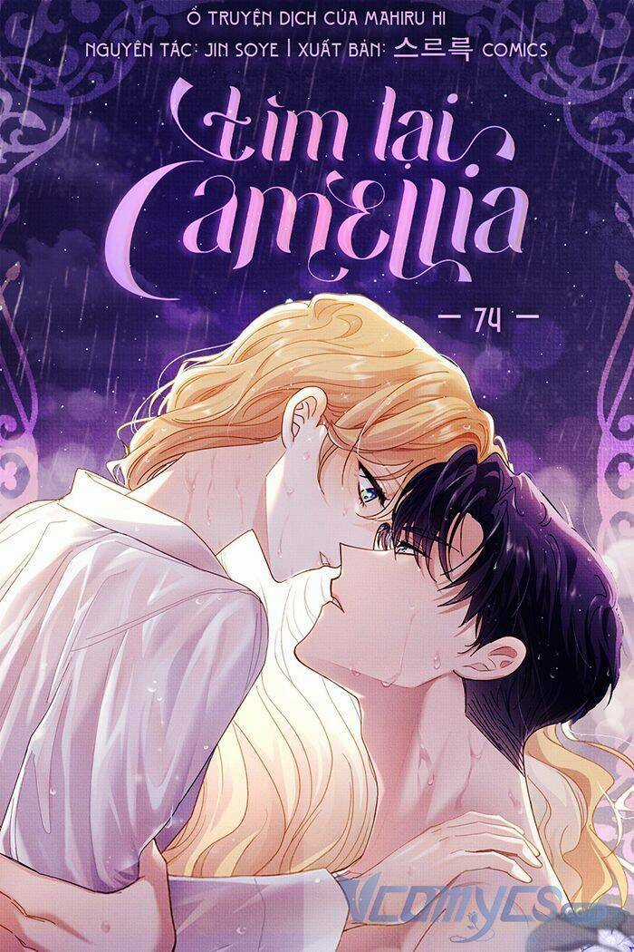 Tìm Lại Camellia Chapter 74 trang 0