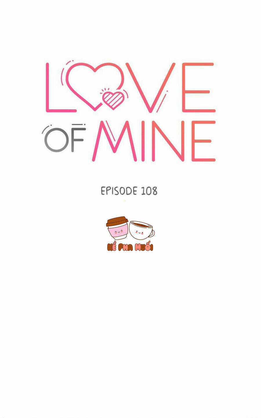 Tình Yêu Chỉ Mình Em Biết Chapter 108 trang 18