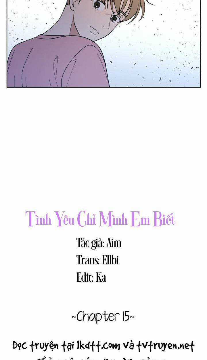 Tình Yêu Chỉ Mình Em Biết Chapter 15 trang 13
