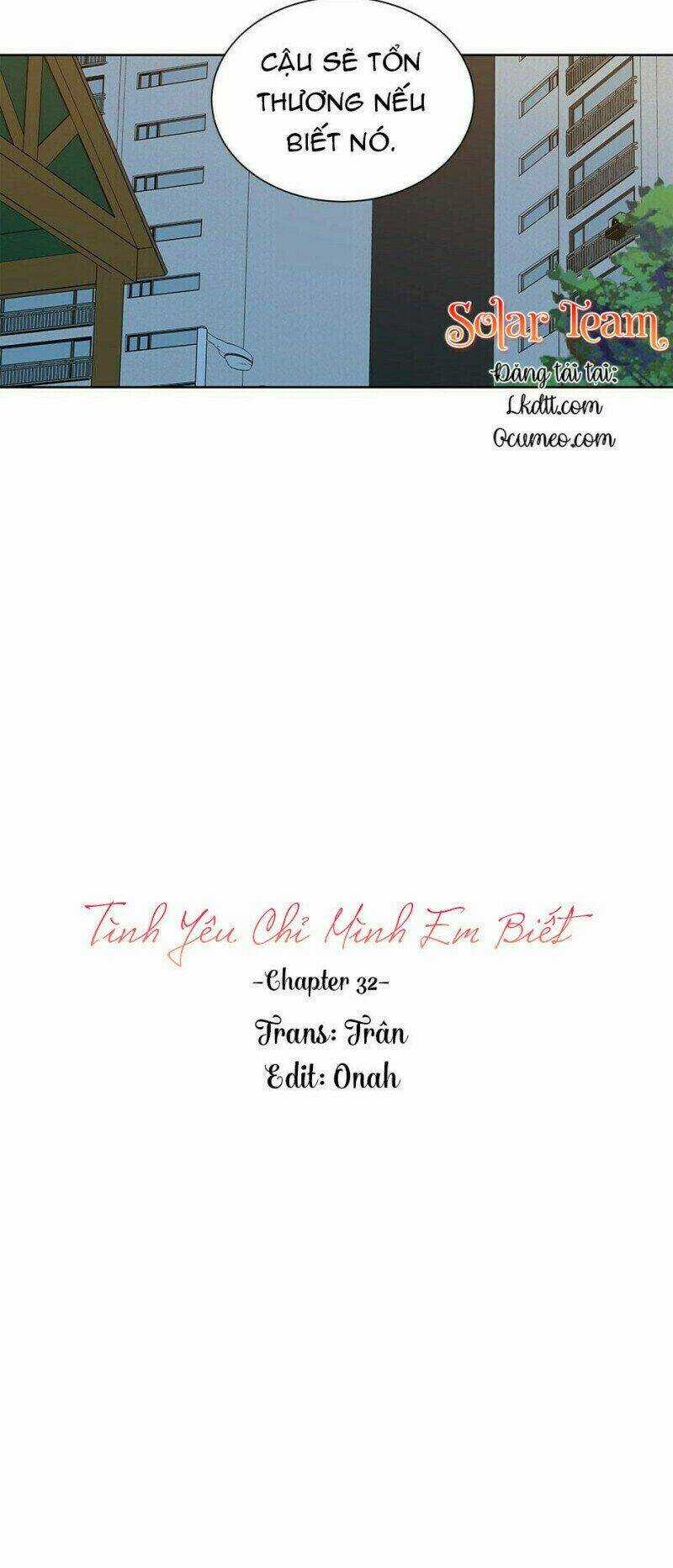 Tình Yêu Chỉ Mình Em Biết Chapter 32 trang 10