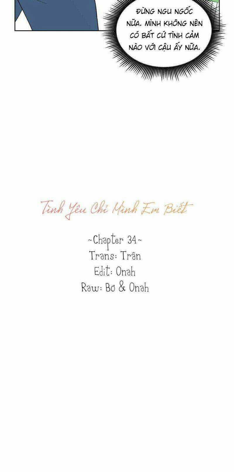 Tình Yêu Chỉ Mình Em Biết Chapter 34 trang 10