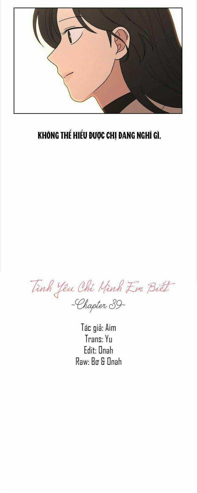 Tình Yêu Chỉ Mình Em Biết Chapter 39 trang 8