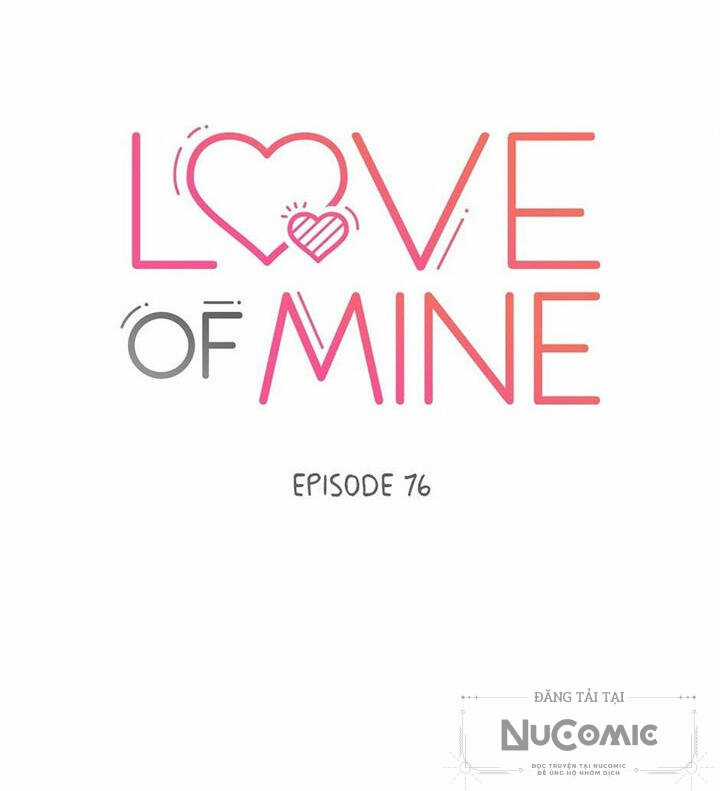 Tình Yêu Chỉ Mình Em Biết Chapter 76 trang 12