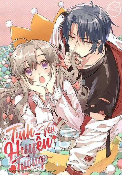 Tình Yêu Huyễn Tưởng Chapter 18 trang 0