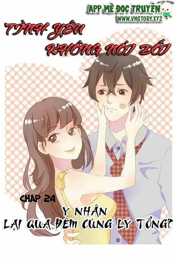 Tình Yêu Không Nói Dối Chapter 24 trang 0