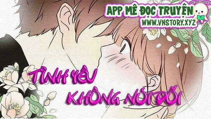 Tình Yêu Không Nói Dối Chapter 28 trang 0