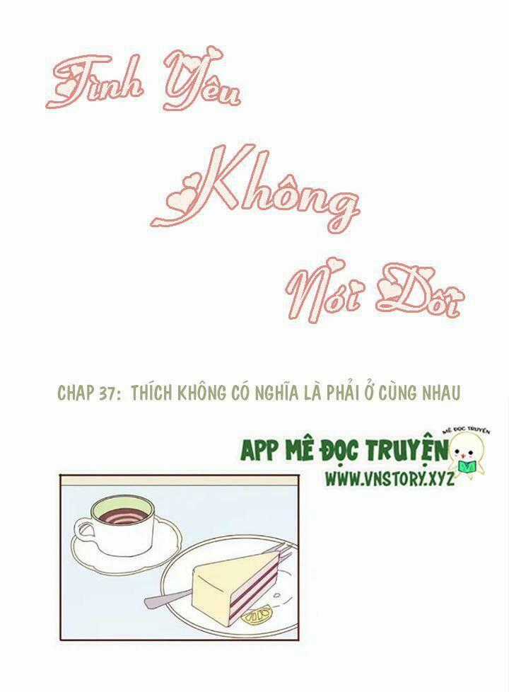 Tình Yêu Không Nói Dối Chapter 37 trang 0