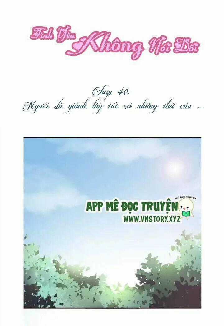 Tình Yêu Không Nói Dối Chapter 40 trang 0