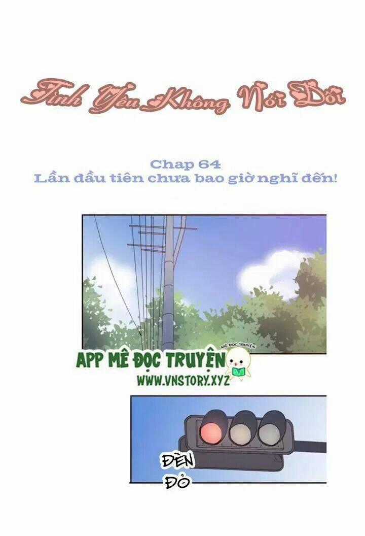Tình Yêu Không Nói Dối Chapter 64 trang 0