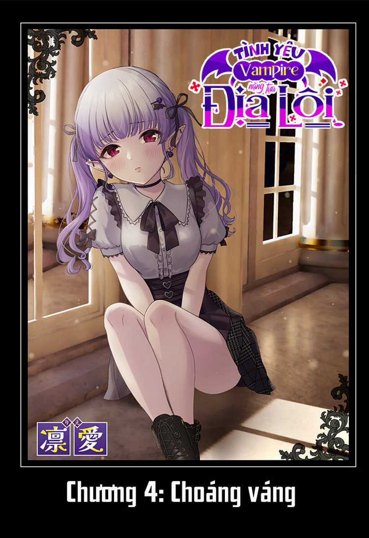 Tình Yêu Vampire Nặng Tựa Địa Lôi Chapter 4 trang 6