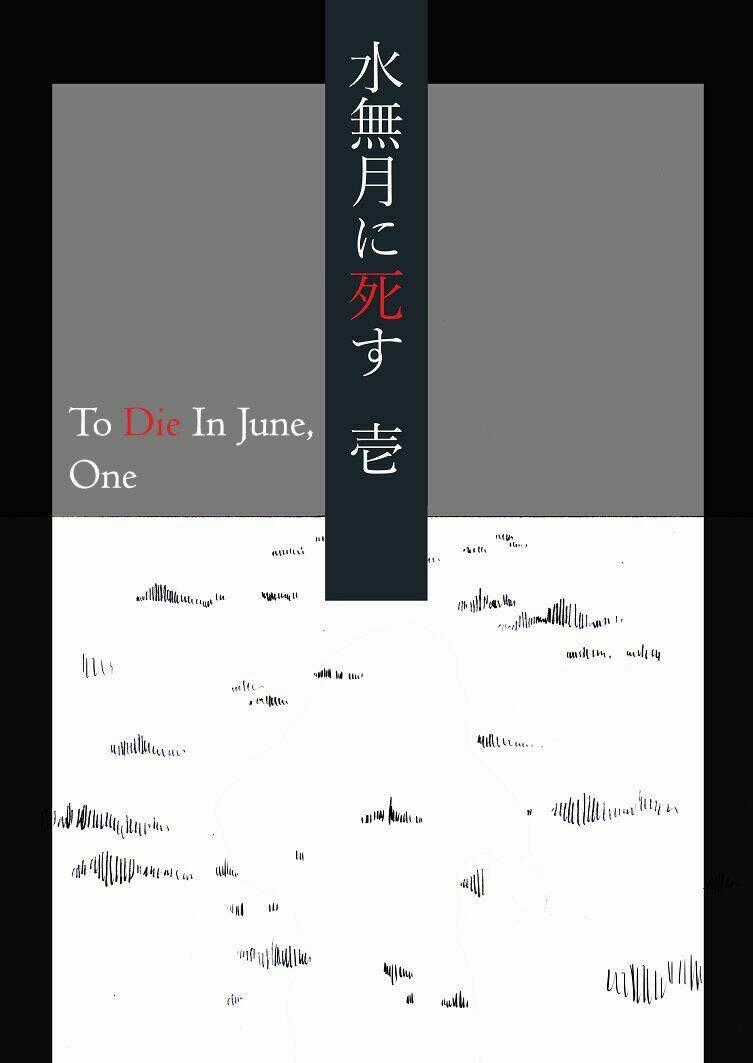 To Die In June Chapter 1 trang 1