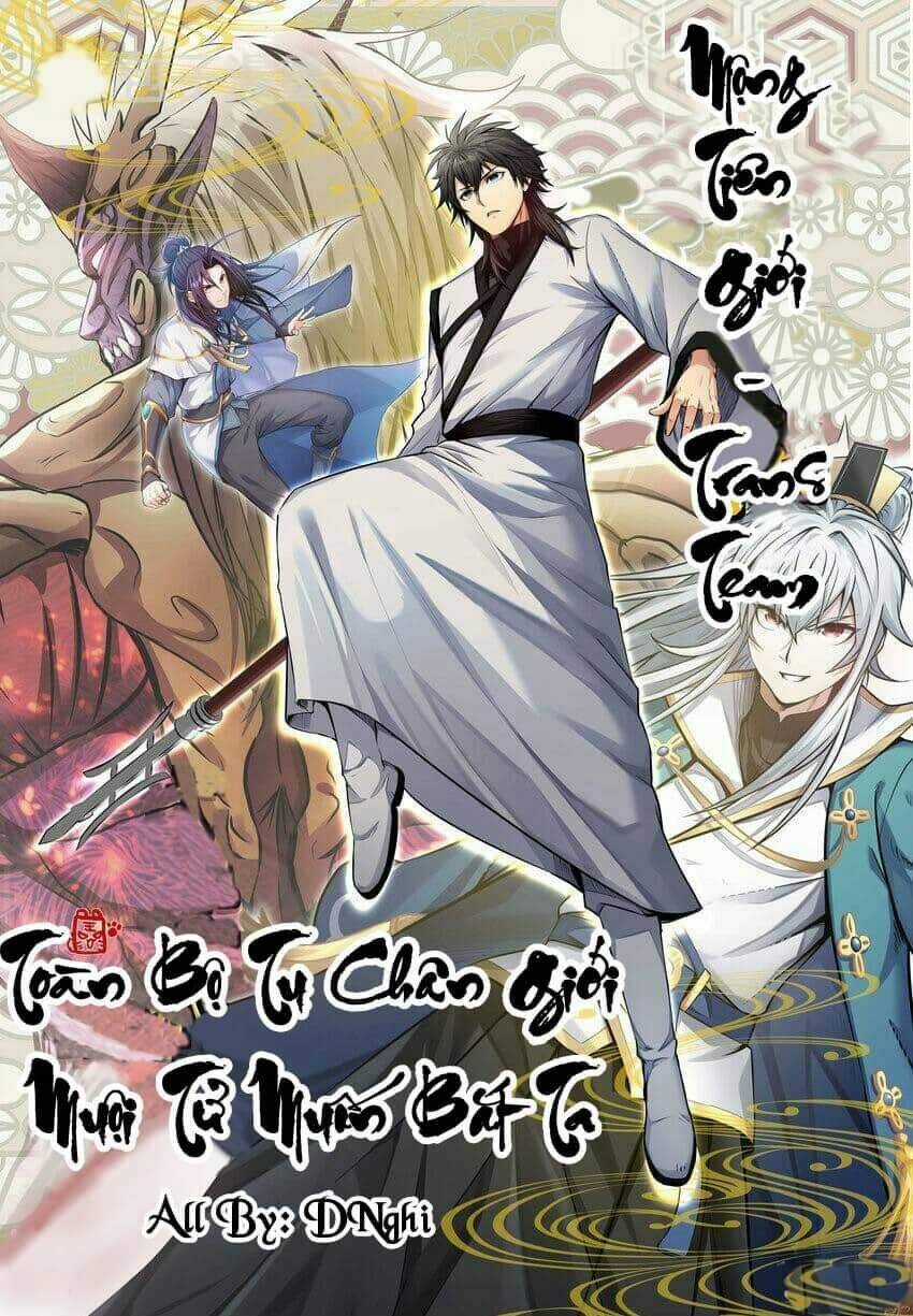 Toàn Bộ Tu Chân Giới Muội Tử Muốn Bắt Ta Chapter 81 trang 0