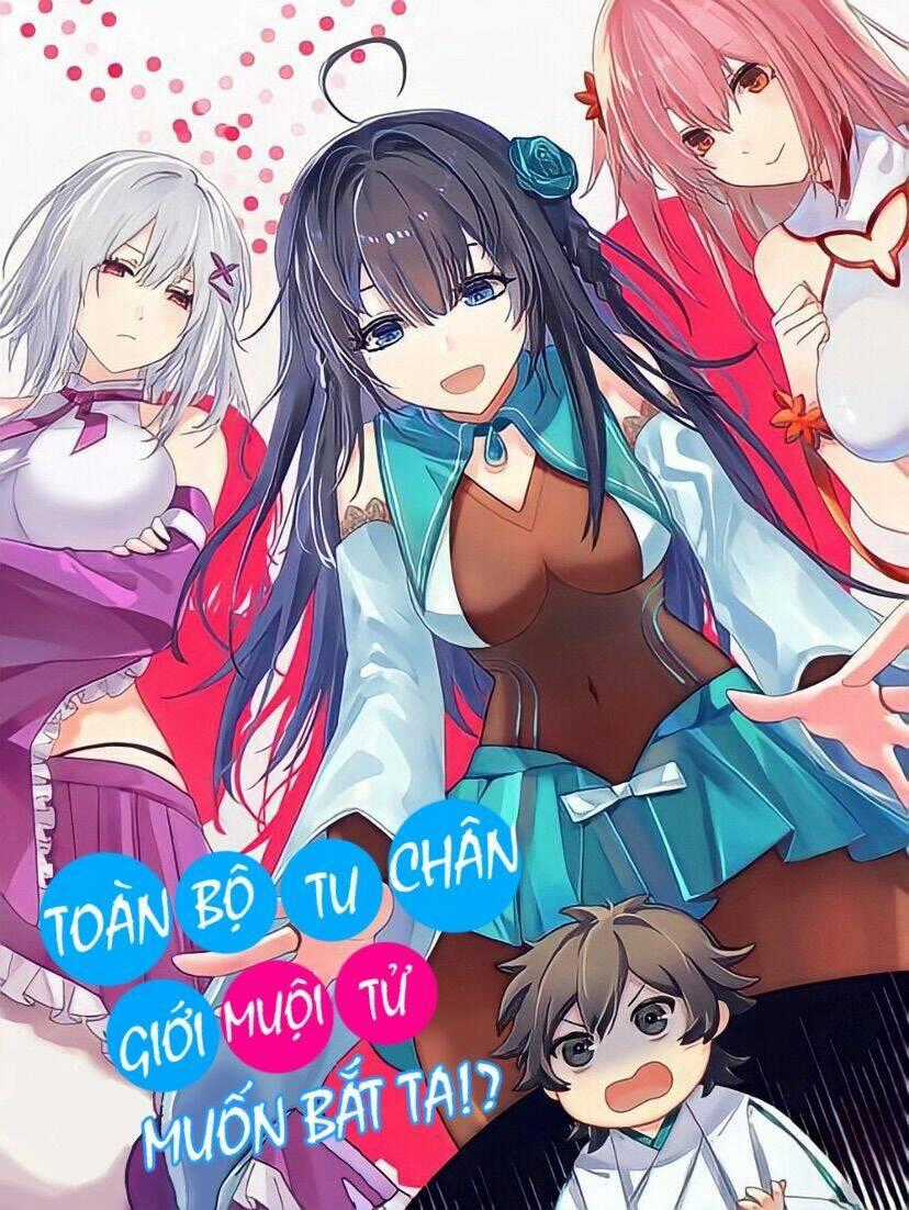 Toàn Bộ Tu Chân Giới Muội Tử Muốn Bắt Ta Chapter 93 trang 0