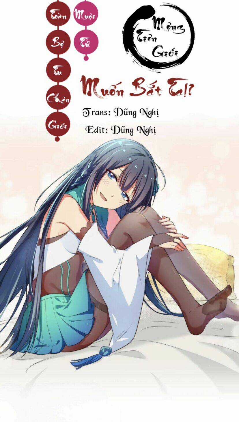 Toàn Bộ Tu Chân Giới Muội Tử Muốn Bắt Ta Chapter 96 trang 0