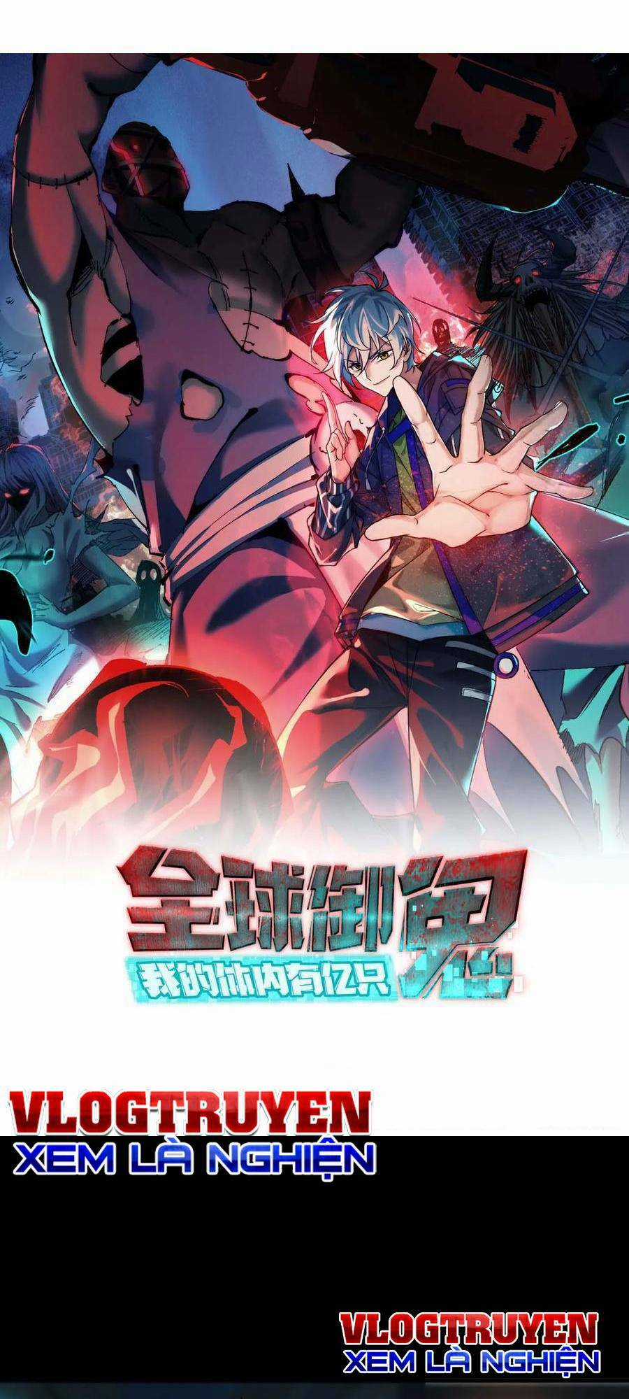 Toàn Cầu Ngự Quỷ: Trong Cơ Thể Ta Có Hàng Trăm Triệu Con Quỷ Chapter 39 trang 2