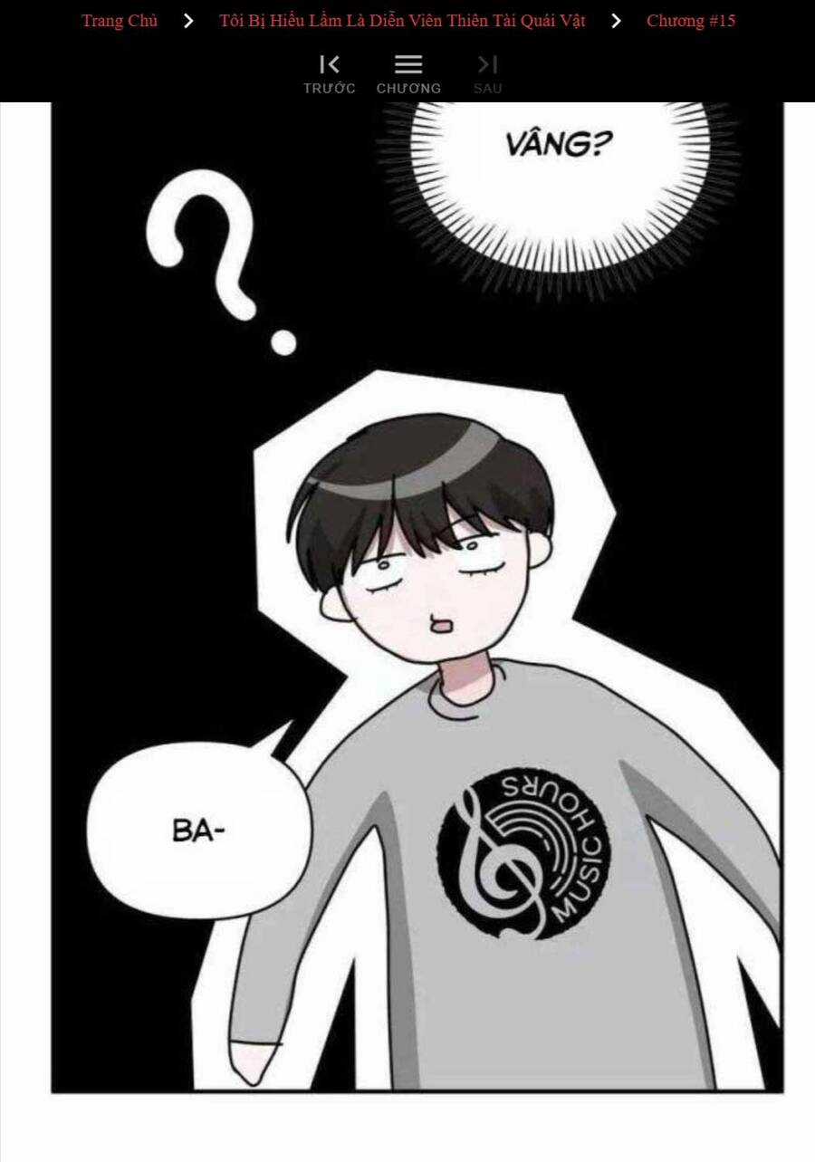 Tôi Bị Hiểu Lầm Là Diễn Viên Thiên Tài Quái Vật Chapter 15 trang 42