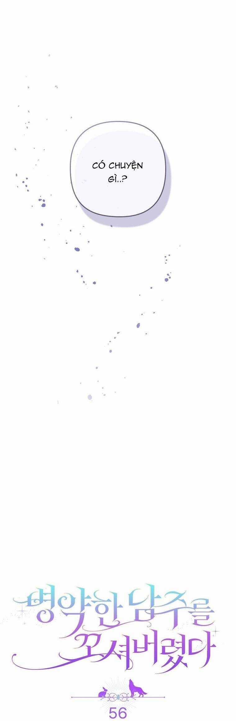 Tôi Bị Quyến Rũ Bởi Nam Chính Ốm Yếu Chapter 56 trang 3