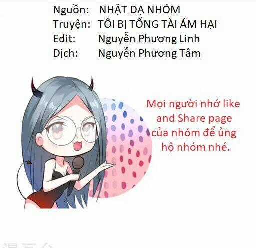 Tôi Bị Tổng Tài Ám Hại Chapter 12 trang 1