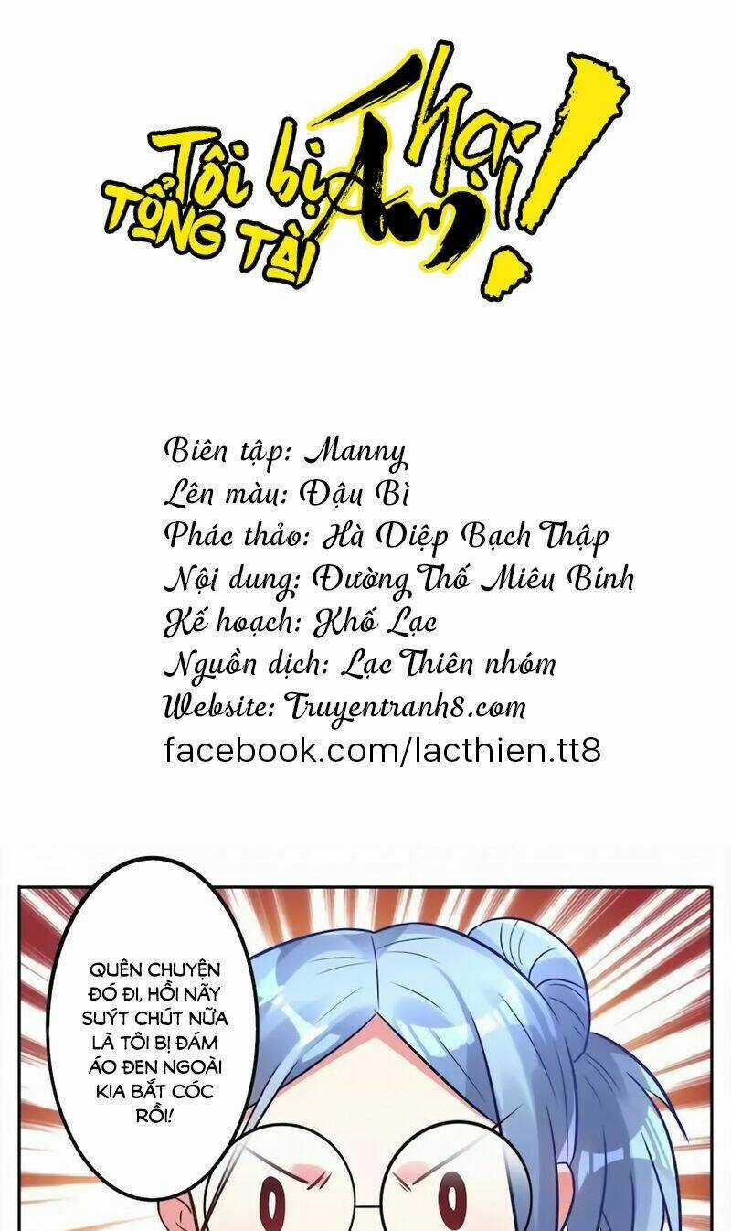 Tôi Bị Tổng Tài Ám Hại Chapter 15 trang 10