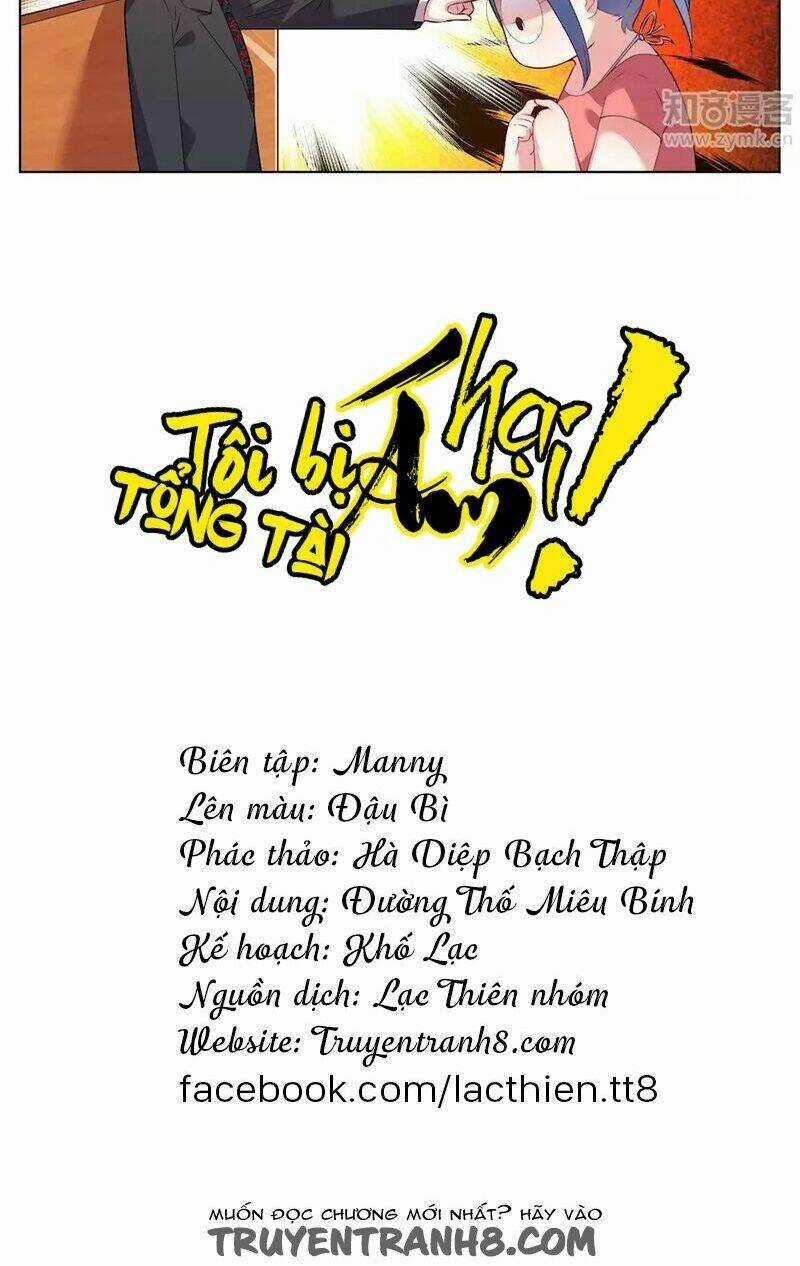 Tôi Bị Tổng Tài Ám Hại Chapter 31 trang 6
