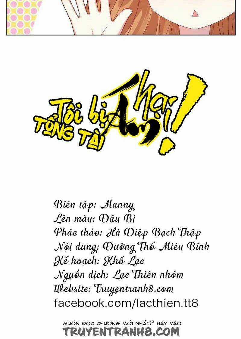 Tôi Bị Tổng Tài Ám Hại Chapter 32 trang 8