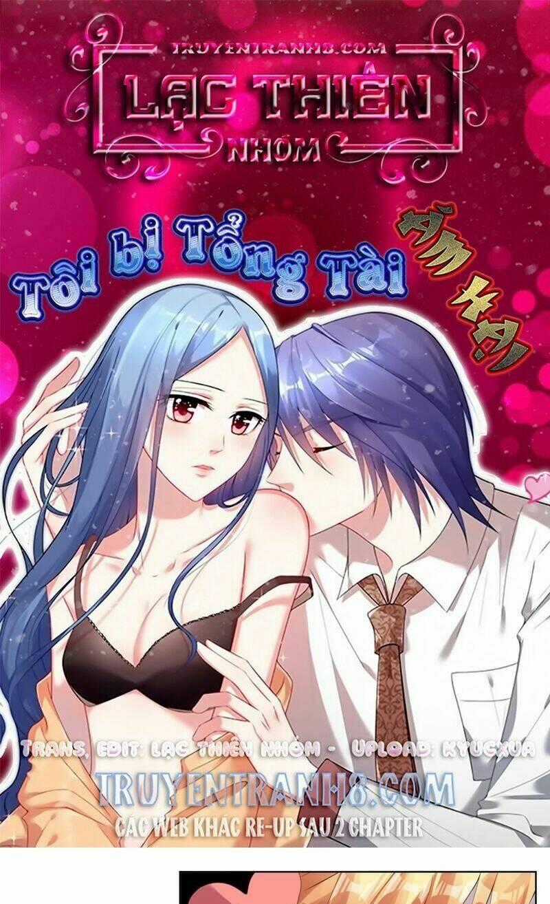 Tôi Bị Tổng Tài Ám Hại Chapter 33 trang 0
