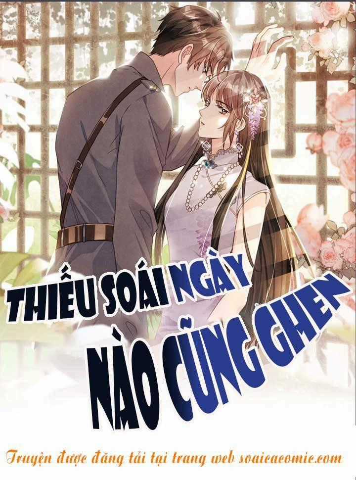 Tôi Có Ông Chồng Hay Ghen Chapter 18 trang 0