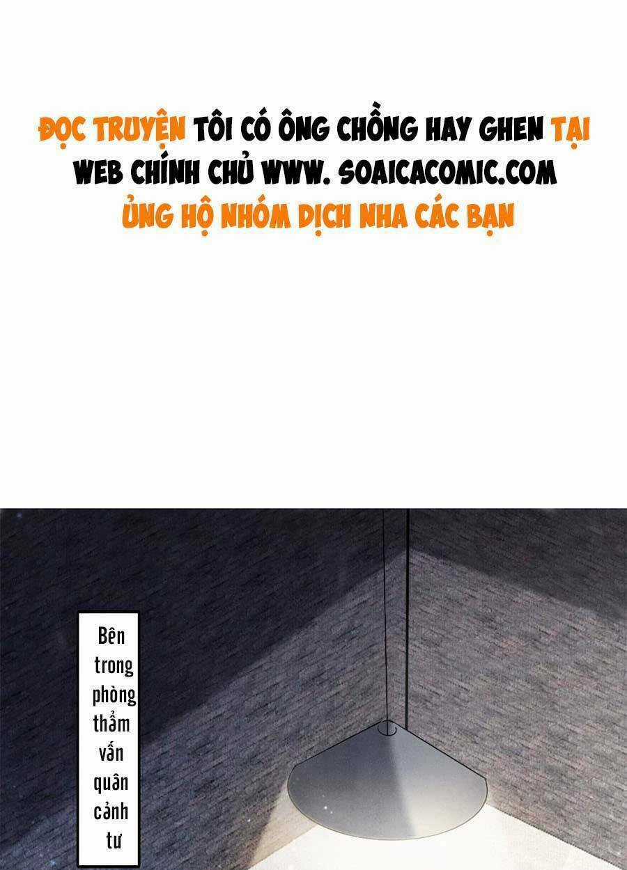 Tôi Có Ông Chồng Hay Ghen Chapter 51 trang 0