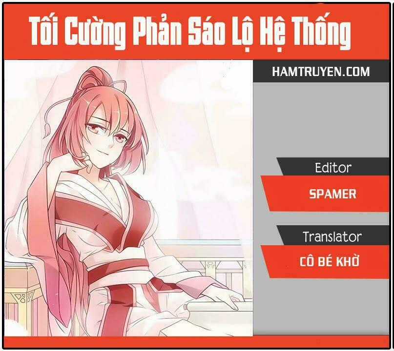 Tối Cường Phản Sáo Lộ Hệ Thống Chapter 107 trang 0