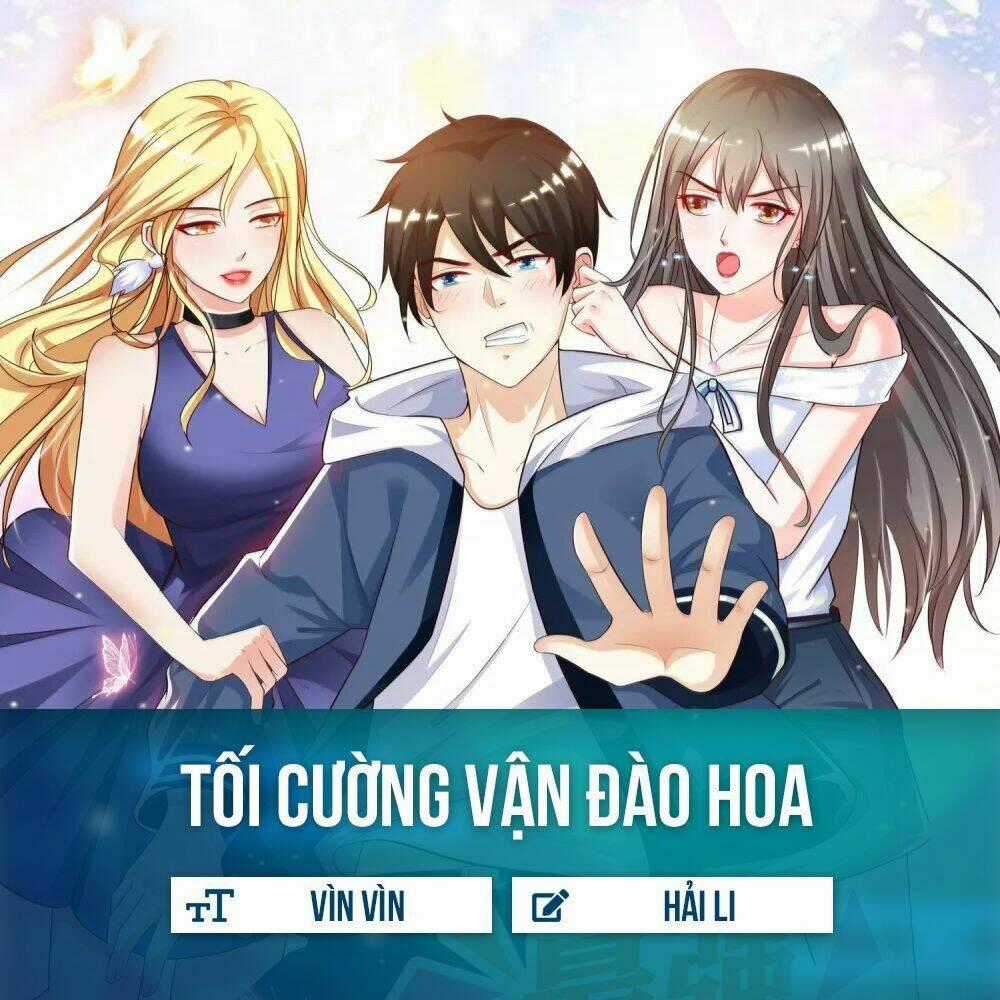 Tối Cường Vận Đào Hoa Chapter 18 trang 1
