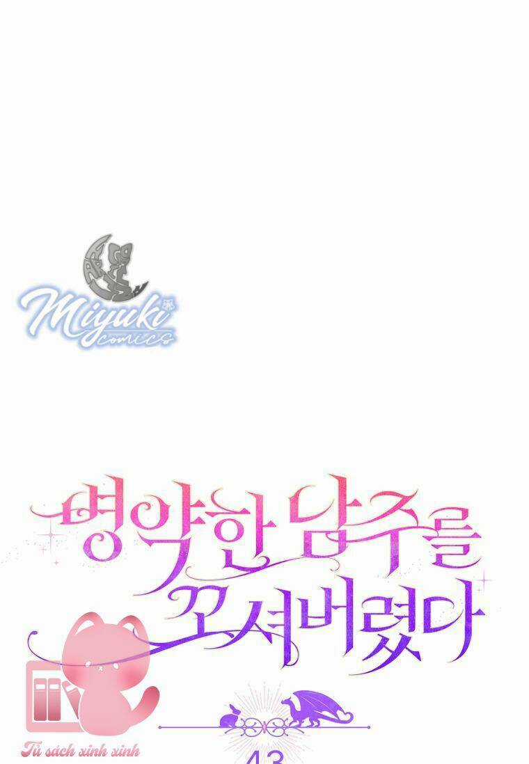 Tôi Đã Bị Quyến Rũ Bởi Nam Chính Ốm Yếu Chapter 43 trang 6