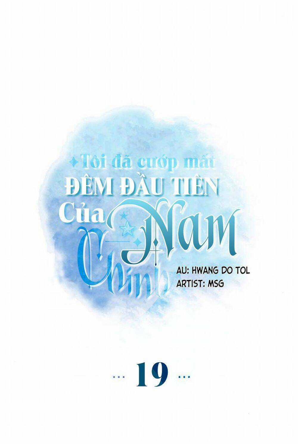 Tôi Đã Cướp Mất Đêm Đầu Tiên Của Nam Chính Chapter 19 trang 22