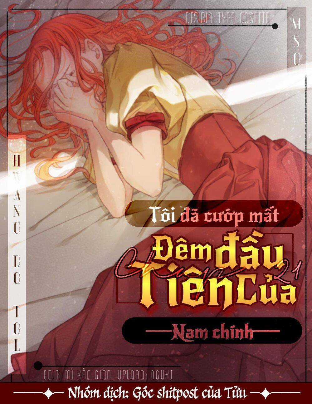 Tôi Đã Cướp Mất Đêm Đầu Tiên Của Nam Chính Chapter 21 trang 0