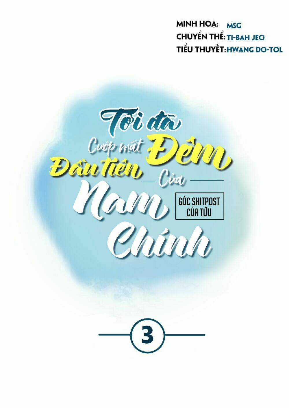 Tôi Đã Cướp Mất Đêm Đầu Tiên Của Nam Chính Chapter 3 trang 6