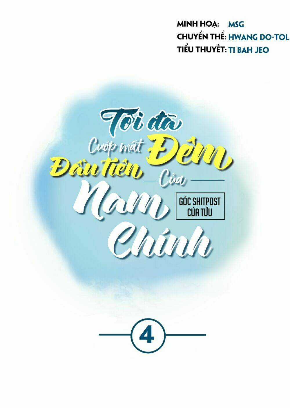 Tôi Đã Cướp Mất Đêm Đầu Tiên Của Nam Chính Chapter 4 trang 5