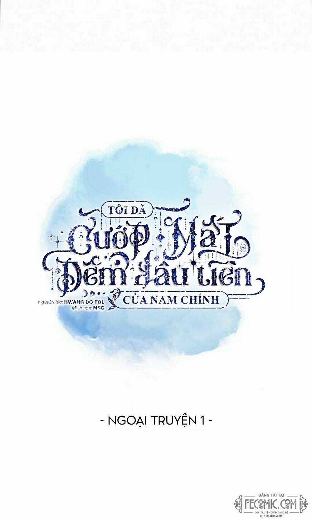 Tôi Đã Cướp Mất Đêm Đầu Tiên Của Nam Chính Chapter 85 trang 6