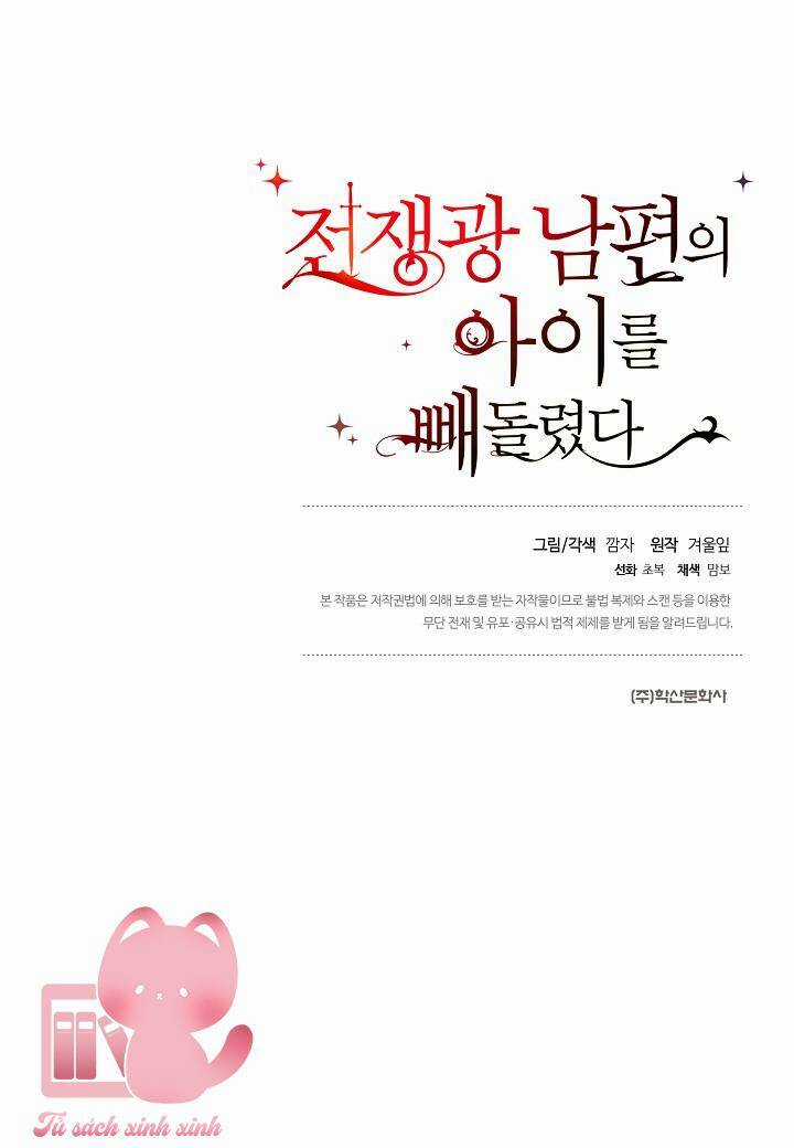 Tôi Đã Đánh Cắp Đứa Con Của Người Chồng Cuồng Chiến Tranh Chapter 51 trang 108