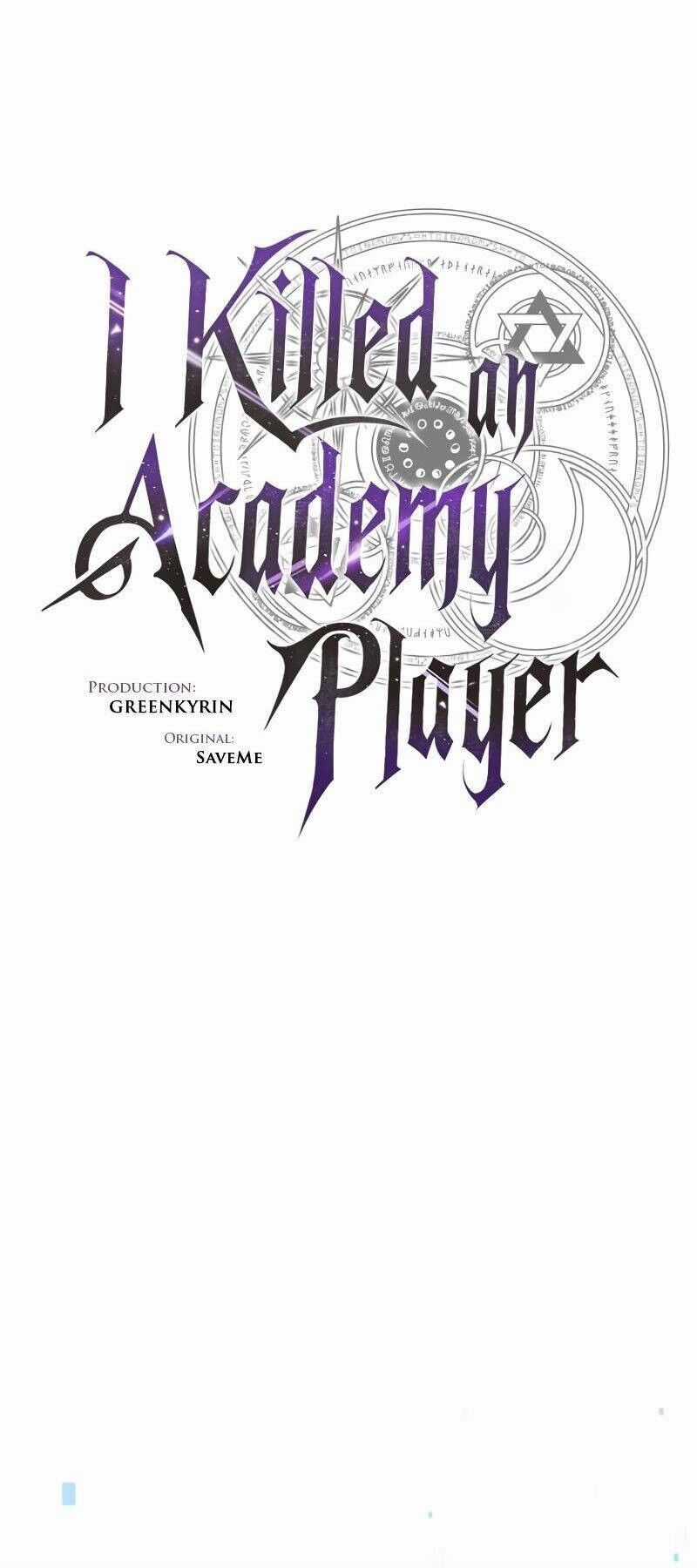 Tôi Đã Giết Tuyển Thủ Học Viện Chapter 31 trang 8