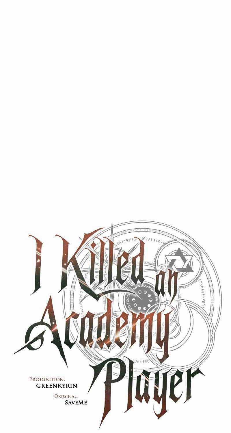 Tôi Đã Giết Tuyển Thủ Học Viện Chapter 39 trang 41