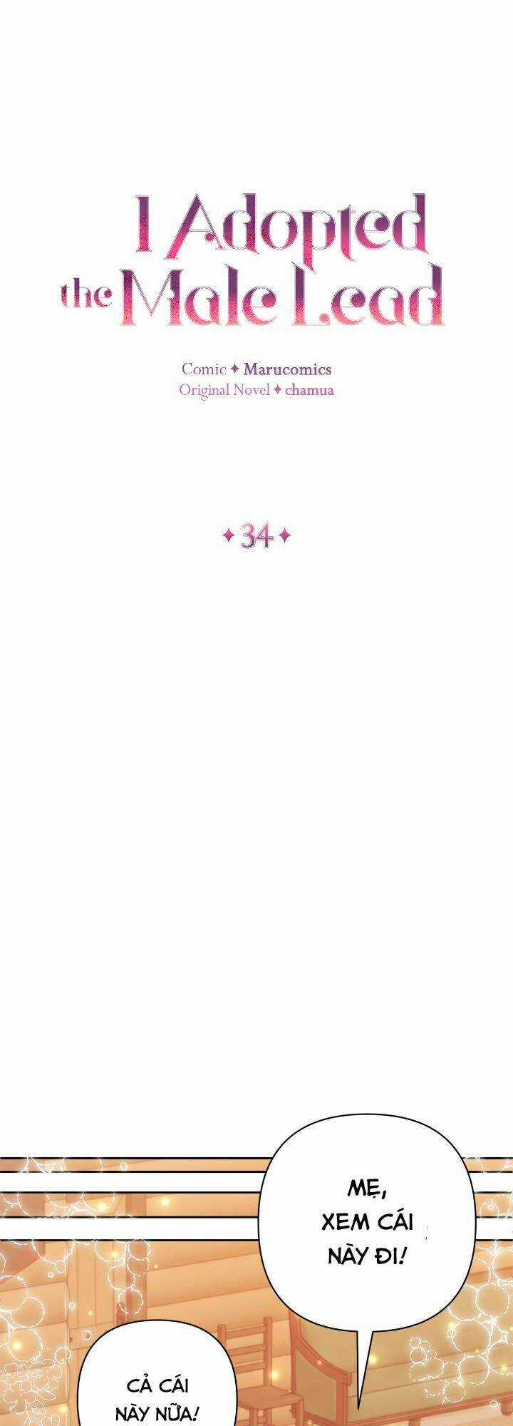 Tôi Đã Nhận Nuôi Nam Chính Chapter 34 trang 15