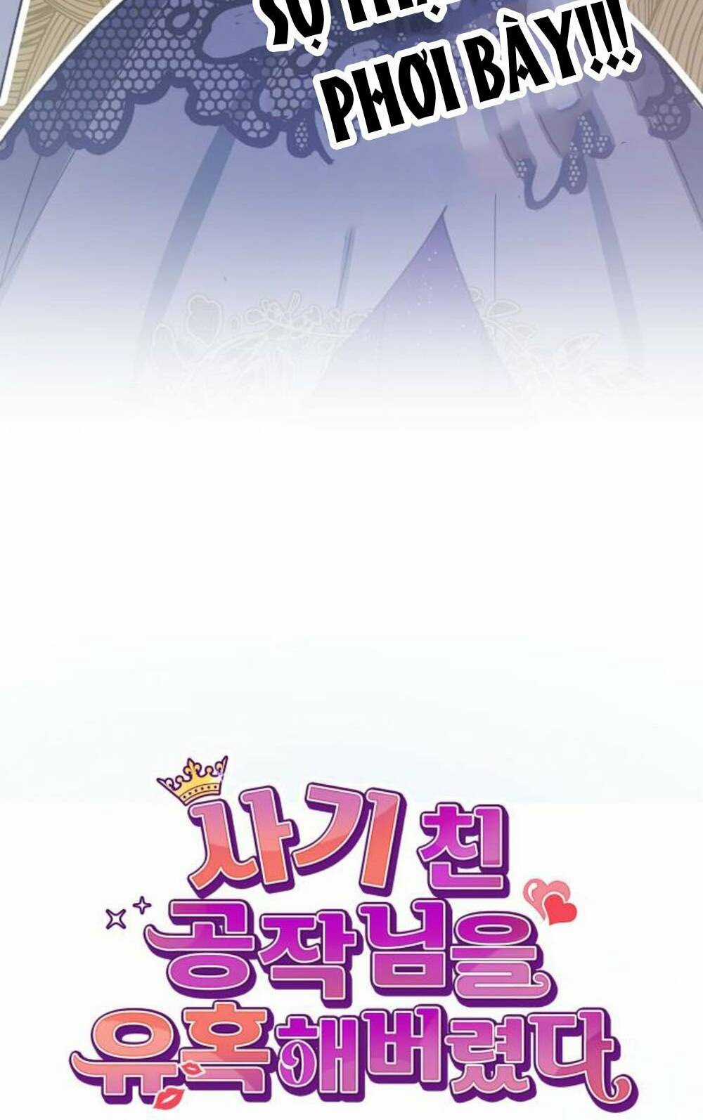 Tôi Đã Quyến Rũ Vị Công Tước Dối Trá Chapter 39.2 trang 7