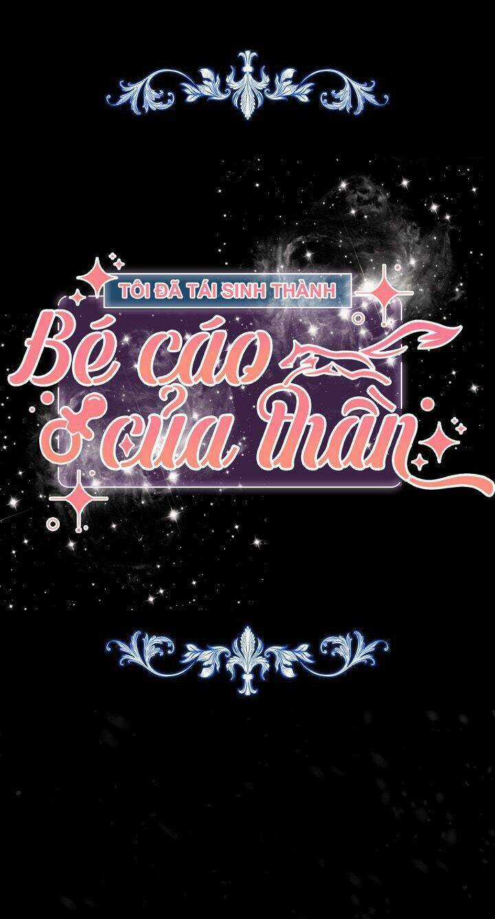 Tôi Đã Tái Sinh Thành Bé Cáo Của Thần Chapter 50 trang 10