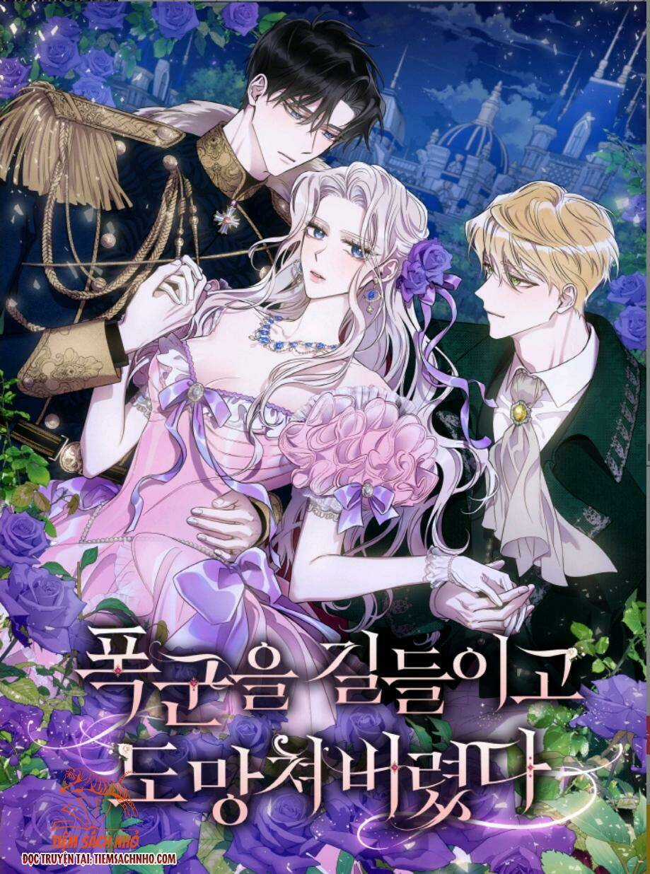 Tôi Đã Thuần Hóa Một Tên Bạo Chúa Và Chạy Trốn Chapter 60 trang 0