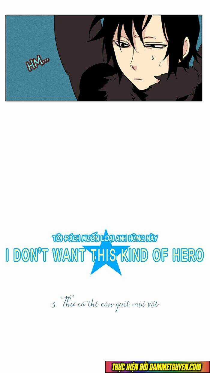 Tôi đách muốn kiểu anh hùng thế này Chapter 3 trang 2