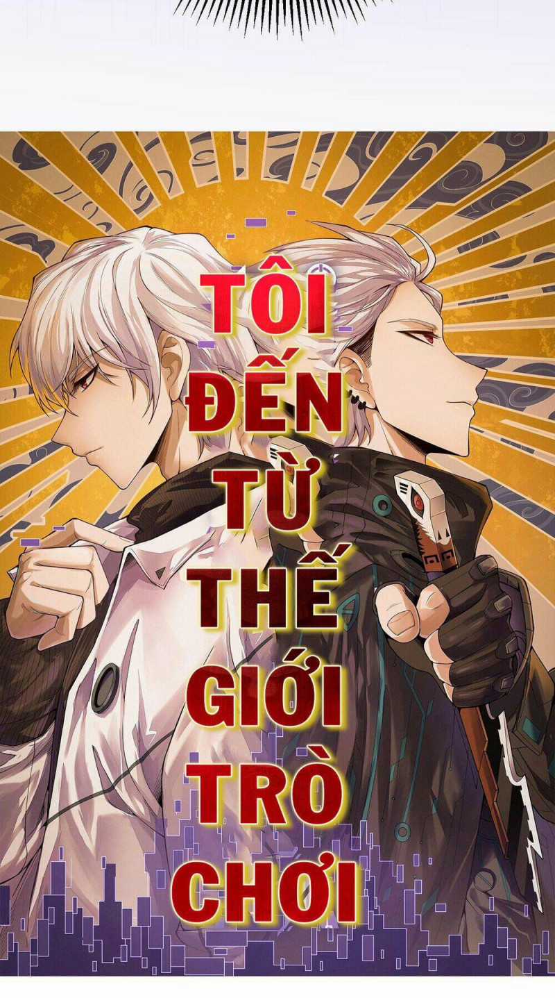 Tôi Đến Từ Thế Giới Trò Chơi Máy chơi trò chơi điện tử tốt nhất Chapter 4 trang 4
