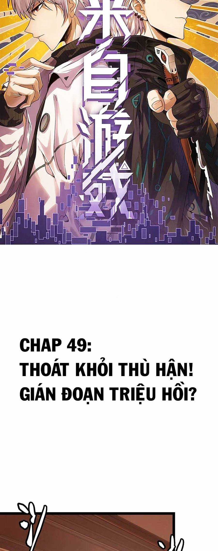 Tôi Đến Từ Thế Giới Trò Chơi Máy chơi trò chơi điện tử tốt nhất Chapter 49 trang 4