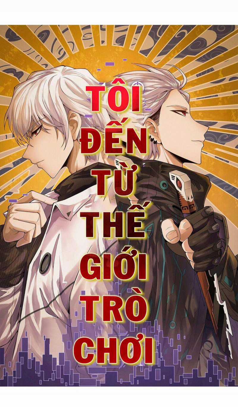 Tôi Đến Từ Thế Giới Trò Chơi Máy chơi trò chơi điện tử tốt nhất Chapter 5 trang 2