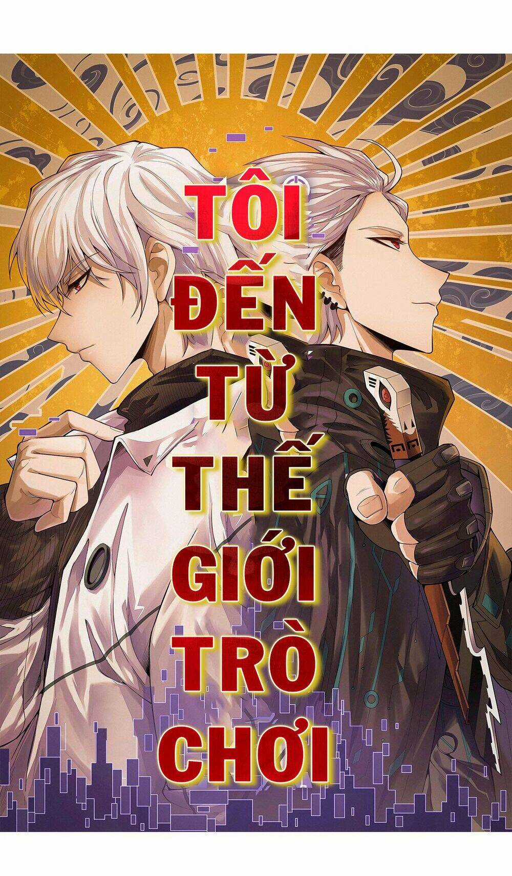 Tôi Đến Từ Thế Giới Trò Chơi Chương 5 trang 2