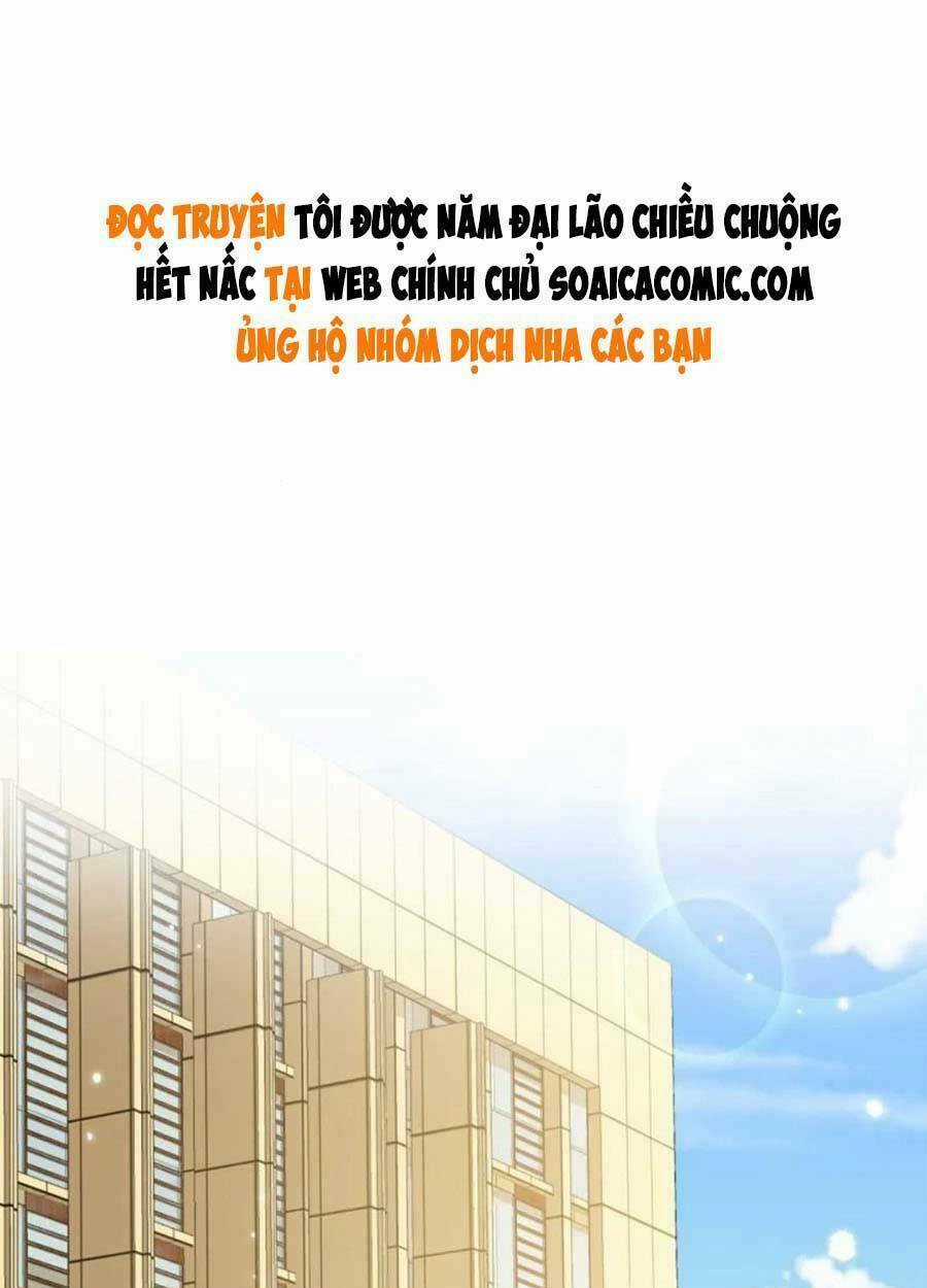 Tôi Được Năm Đại Lão Chiều Chuộng Hết Nấc Chapter 42 trang 0