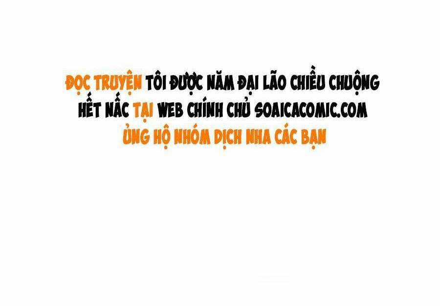 Tôi Được Năm Đại Lão Chiều Chuộng Hết Nấc Chapter 44 trang 46